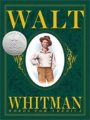 WALT WHITMAN: WORDS FOR AMERICA - BARBARA KERLEY, BRIAN SELZNICK