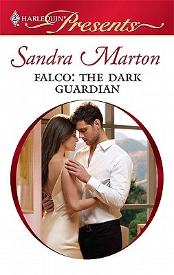 FALCO: THE DARK GUARDIAN - SANDRA MARTON