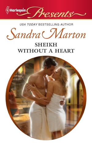 SHEIKH WITHOUT A HEART - SANDRA MARTON