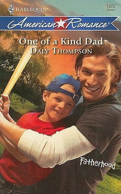 ONE OF A KIND DAD - DALY THOMPSON