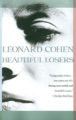 BEAUTIFUL LOSERS - LEONARD COHEN