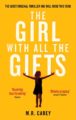 THE GIRL WITH ALL THE GIFTS - M.R. CAREY