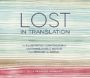 LOST IN TRANSLATION: AN ILLUSTRATED COMPENDIUM OF UNTRANSLATABLE WORDS FROM AROUND THE WORLD - ELLA FRANCES SANDERS