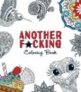 ANOTHER F*CKING COLORING BOOK - ADAMS MEDIA