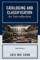 CATALOGING AND CLASSIFICATION: AN INTRODUCTION - LOIS MAI CHAN