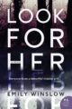 LOOK FOR HER - EMILY WINSLOW