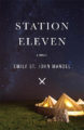STATION ELEVEN - EMILY ST. JOHN MANDEL