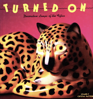 TURNED ON: DECORATIVE LAMPS OF THE FIFTIES