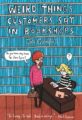 WEIRD THINGS CUSTOMERS SAY IN BOOKSHOPS - JEN CAMPBELL
