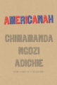 AMERICANAH - CHIMAMANDA NGOZI ADICHI