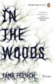 IN THE WOODS - TANA FRENCH