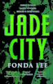 JADE CITY - FONDA LEE