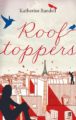 ROOFTOPPERS - KATHERINE RUNDELL