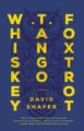 WHISKEY TANGO FOXTROT - DAVID SHAFER