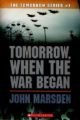 TOMORROW, WHEN THE WAR BEGAN - JOHN MARSDEN
