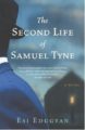 THE SECOND LIFE OF SAMUEL TYNE - ESI EDUGYAN