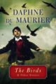 THE BIRDS AND OTHER STORIES - DAPHNE DU MAURIER