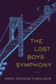 THE LOST BOYS SYMPHONY - MARK ANDREW FERGUSON