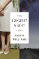 THE LONGEST NIGHT - ANDRIA WILLIAMS