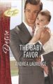 THE BABY FAVOR - ANDREA LAURENCE