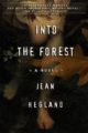 INTO THE FOREST - JEAN HEGLAND