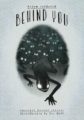 BEHIND YOU: ONE-SHOT HORROR STORIES - BRIAN COLDRICK