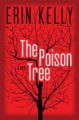 THE POISON TREE - ERIN KELLY