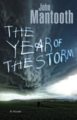 THE YEAR OF THE STORM - JOHN MANTOOTH