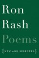 POEMS: NEW AND SELECTED - RON RASH