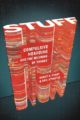 STUFF: COMPULSIVE HOARDING AND THE MEANING OF THINGS - RANDY O. FROST, GAIL STEKETEE