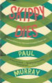 SKIPPY DIES - PAUL MURRAY