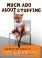 MUCH ADO ABOUT STUFFING: THE BEST AND WORST OF @CRAPTAXIDERMY - ADAM CORNISH