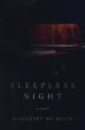 SLEEPLESS NIGHT - MARGRIET DE MOOR