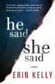 HE SAID/SHE SAID - ERIN KELLY