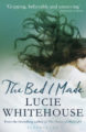 THE BED I MADE - LUCIE WHITEHOUSE