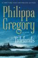 TIDELANDS - PHILIPPA GREGORY