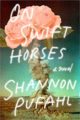 ON SWIFT HORSES - SHANNON PUFAHL