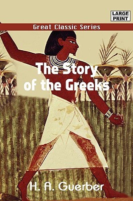 THE STORY OF THE GREEKS