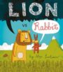 LION VS. RABBIT - ALEX LATIMER