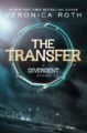 THE TRANSFER - VERONICA ROTH
