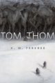 TOM, THOM - K.M. FEREBEE
