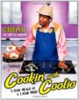 COOKIN' WITH COOLIO: 5 STAR MEALS AT A 1 STAR PRICE - COOLIO