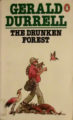 THE DRUNKEN FOREST - GERALD DURRELL