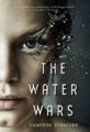 THE WATER WARS - CAMERON STRACHER