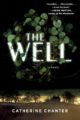 THE WELL - CATHERINE CHANTER