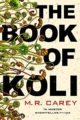 THE BOOK OF KOLI - M.R. CAREY