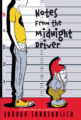 NOTES FROM THE MIDNIGHT DRIVER - JORDAN SONNENBLICK