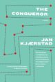 THE CONQUEROR - JAN KJAERSTAD