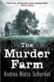 THE MURDER FARM - ANDREA MARIA SCHENKEL