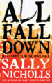 ALL FALL DOWN - SALLY NICHOLLS